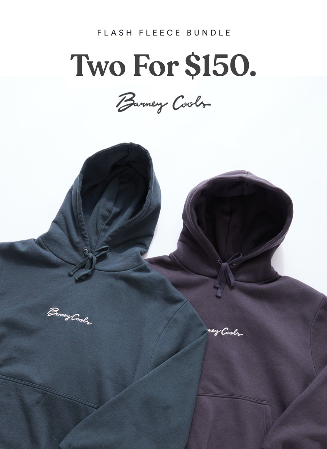 2 For $150 Hoods